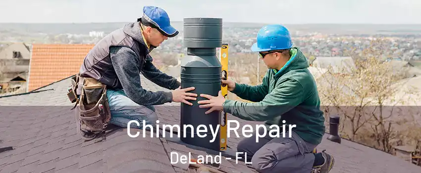  Chimney Repair DeLand - FL