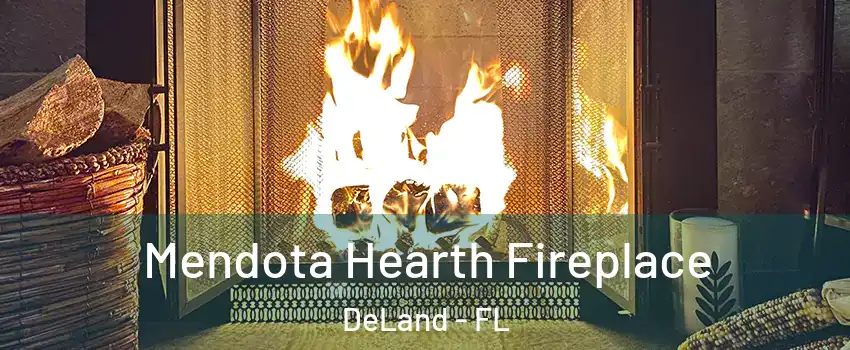  Mendota Hearth Fireplace DeLand - FL