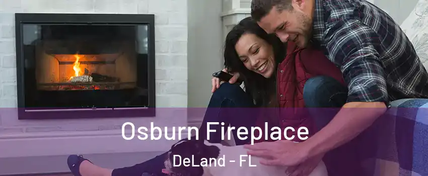  Osburn Fireplace DeLand - FL